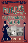 Murder at the Dressmaker's Salon - C.J. Archer