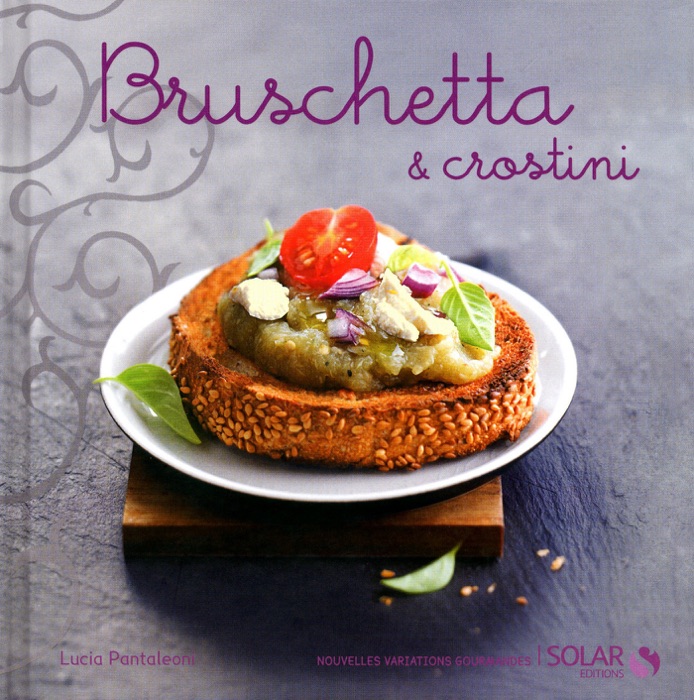 Bruschetta et crostini