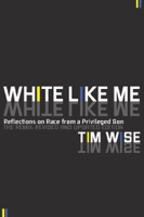 Tim Wise - White Like Me artwork