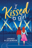 I Kissed a Girl - Jennet Alexander