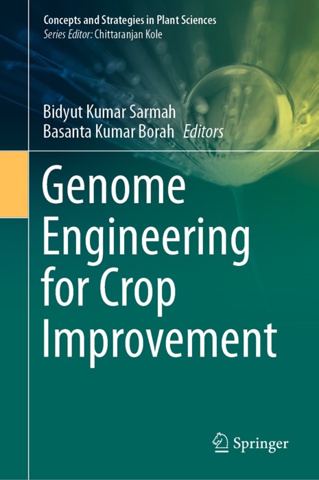 Genome Engineering for Crop Improvement