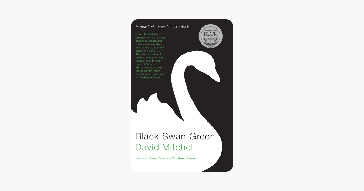 Отзывы книги черный лебедь. Black Swan Green. Лужок чёрного лебедя Дэвид Митчелл. Black Swan book. Black Swan обложка книги.