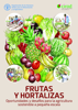 Frutas y hortalizas: Oportunidades y desafíos para la agricultura sostenible a pequeña escala - Organización de las Naciones Unidas para la Alimentación y la Agricultura
