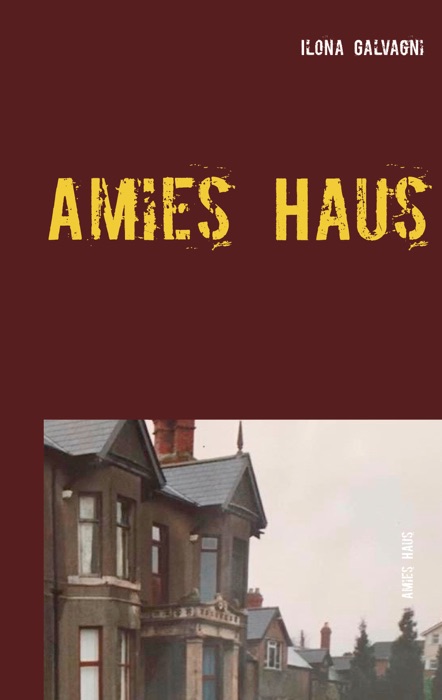 Amies Haus