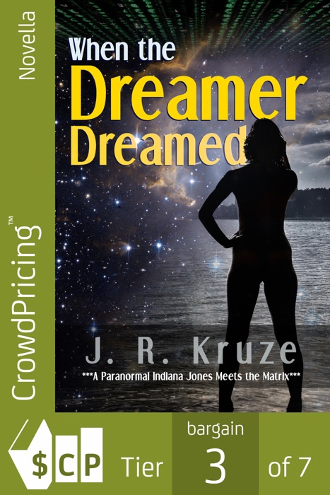 When the Dreamer Dreamed