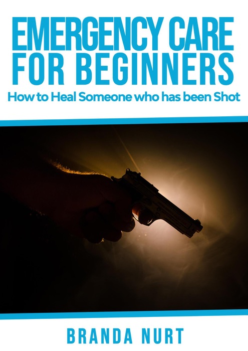 How to Heal Someone Who Has Been Shot