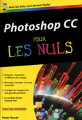 Photoshop CC Poche pour les Nuls - Peter John Bauer