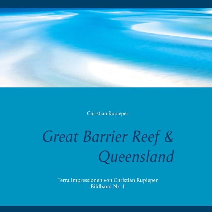 Great Barrier Reef & Queensland