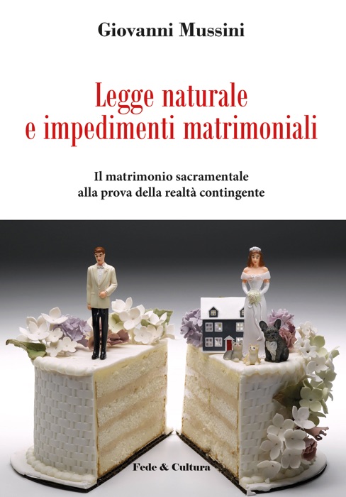 Legge naturale e impedimenti matrimoniali