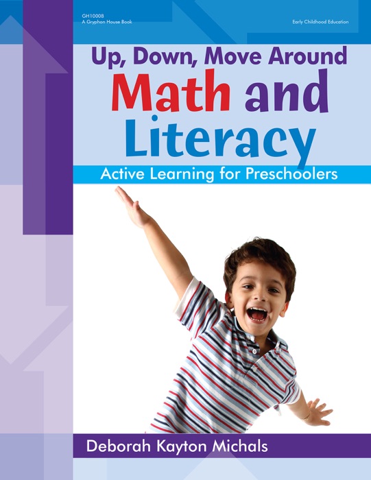 Up, Down, Move Around -- Math and Literacy