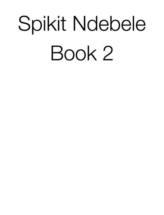 Spikit Ndebele Book 2