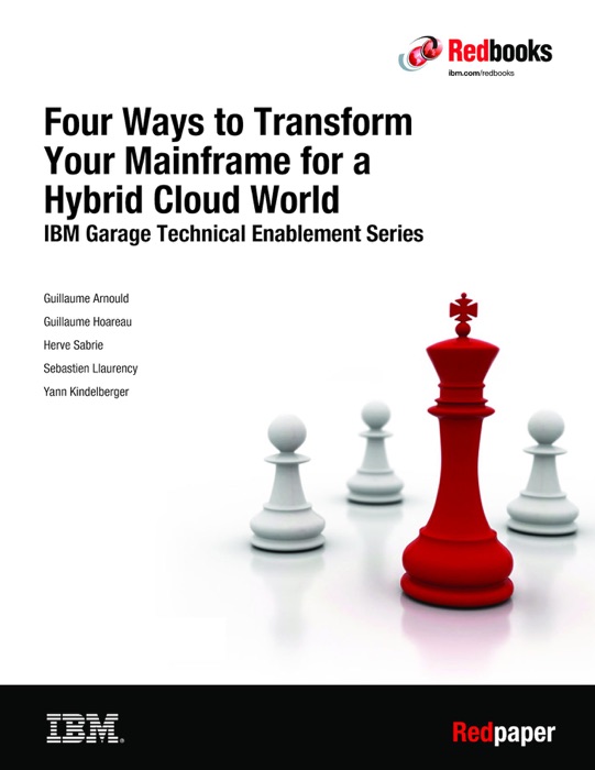 Four Ways to Transform Your Mainframe for a Hybrid Cloud World