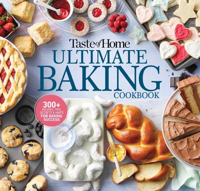 Taste of Home Ultimate Baking Cookbook