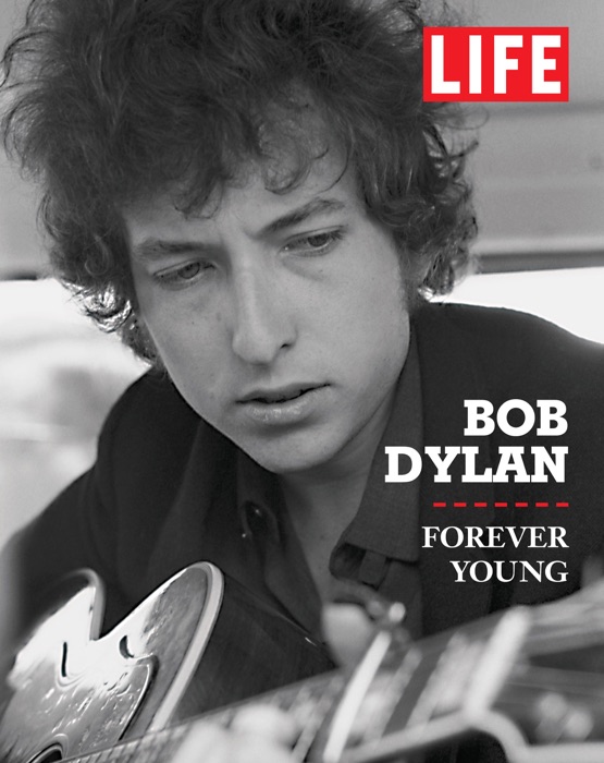 LIFE Bob Dylan