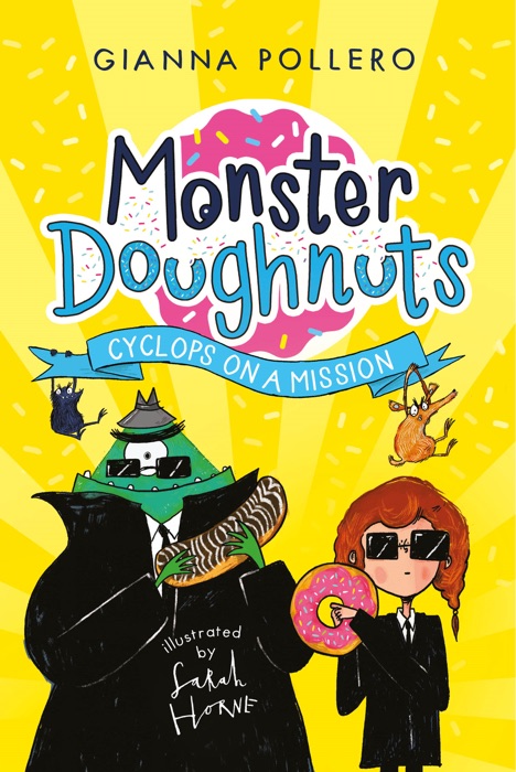 Cyclops on a Mission (Monster Doughnuts 2)