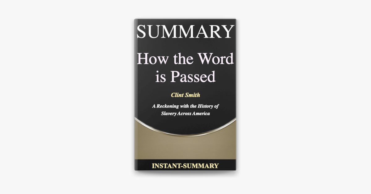 how-the-word-is-passed-summary-on-apple-books