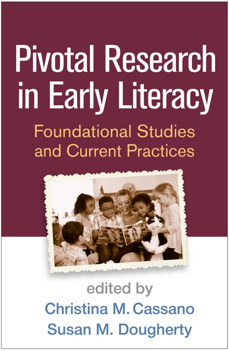 Pivotal Research in Early Literacy