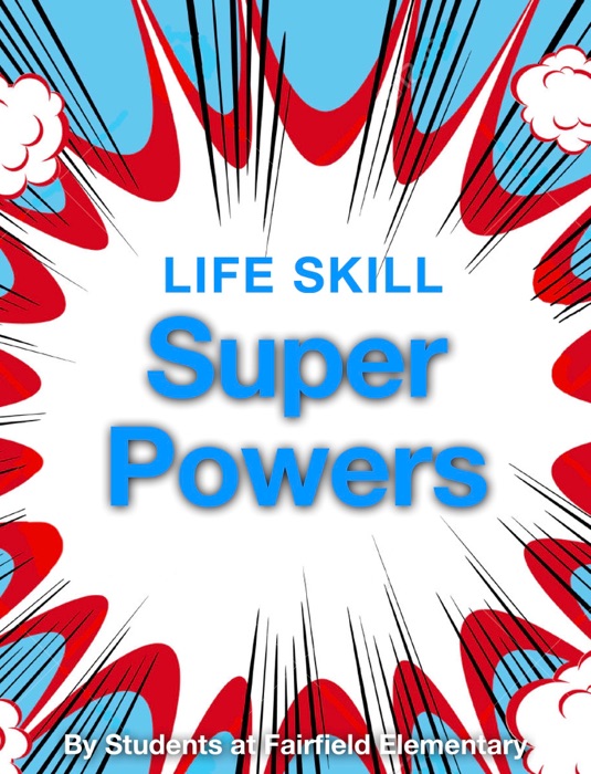 Life Skill Super Powers