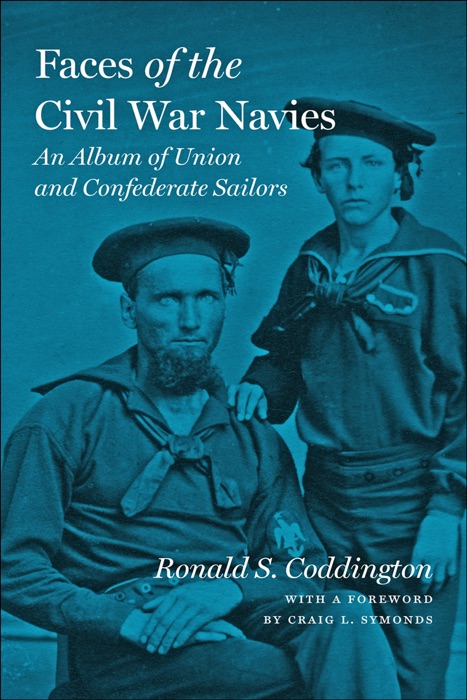 Faces of the Civil War Navies