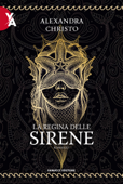 La regina delle sirene - Alexandra Christo