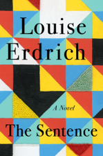 The Sentence - Louise Erdrich Cover Art