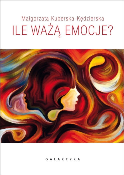 Ile ważą emocje?