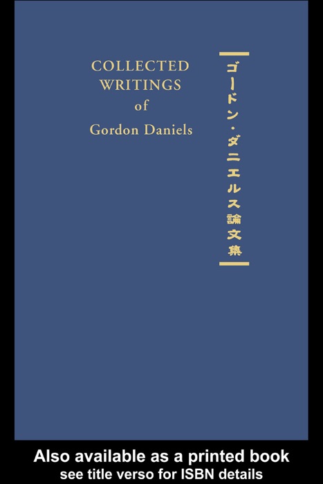 Collected Writings of Gordon Daniels