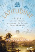 Latitudine - Nicholas Crane