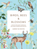 Birds, Bees & Blossoms - Harriet de Winton