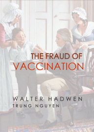 The Fraud of Vaccination