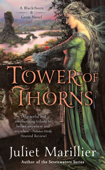 Tower of Thorns - Juliet Marillier