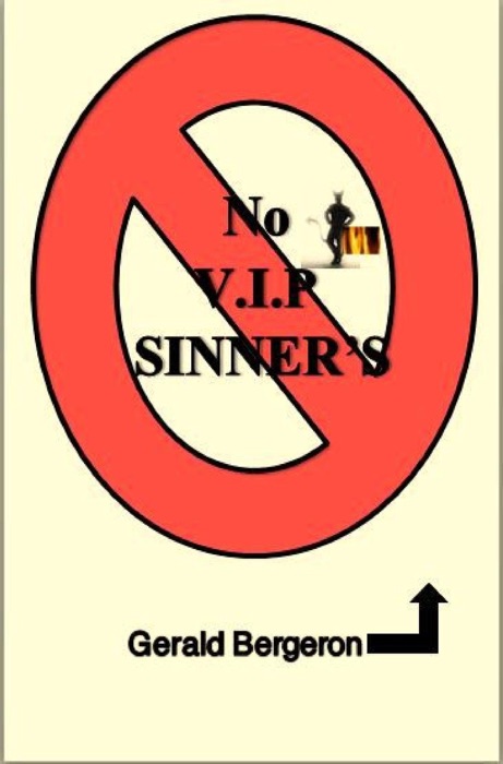 No V.I.P Sinners