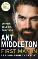 Ant Middleton - First Man In artwork