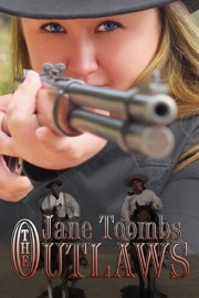 The Outlaws - Jane Toombs by  Jane Toombs PDF Download