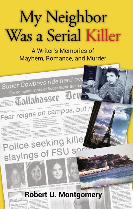 My Neighbor Was a Serial Killer