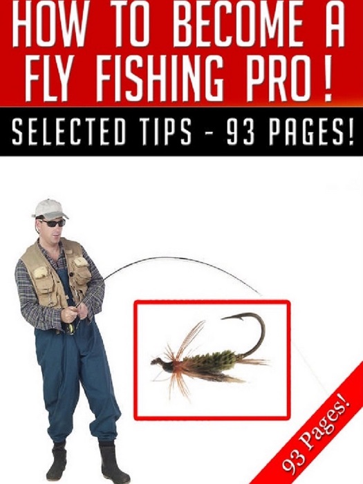 How To Become A Fly Fishing Pro!