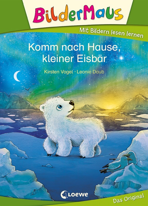 Bildermaus - Komm nach Hause, kleiner Eisbär