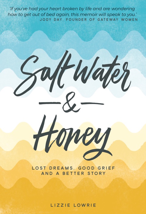 Salt Water & Honey