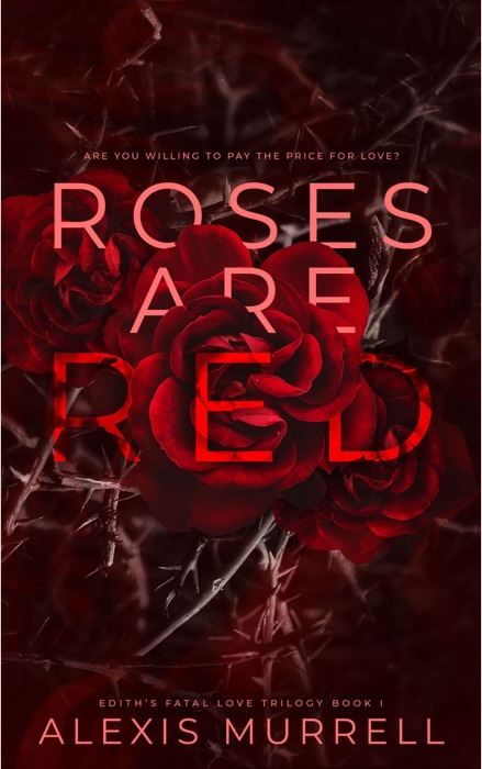 Roses Are Red