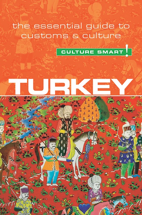 Turkey - Culture Smart!