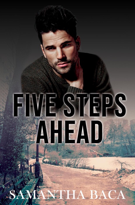 Five Steps Ahead