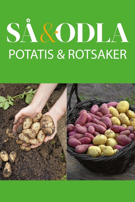 Potatis & rotsaker