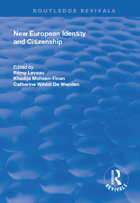 New European Identity and Citizenship