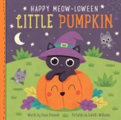 Happy Meow-loween Little Pumpkin - Rose Rossner & Gareth Williams