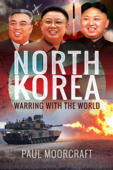 North Korea - Paul Moorcraft