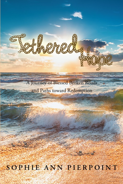 Tethered Hope