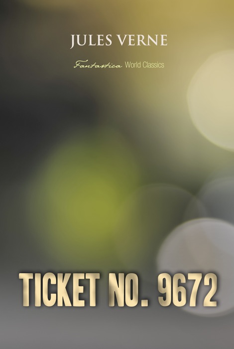 Ticket No. 9672