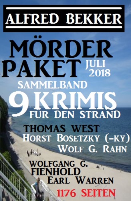 Mörder-Paket Juli 2018: Sammelband 9 Krimis für den Strand