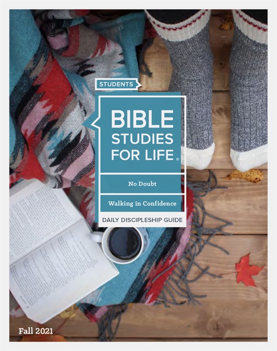Bible Studies For Life: Students - Daily Discipleship Guide - ESV - Fall 2021