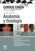 Lo esencial en Anatomía y fisiología - Samuel Hall & Jonny Stephens